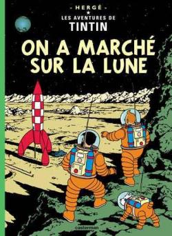 Les Aventures de Tintin, tome 17 : On a march sur la Lune par  Herg