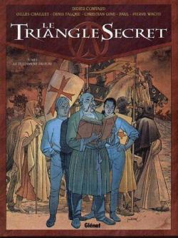 Le Triangle Secret, tome 1 : Le testament du fou par Didier Convard