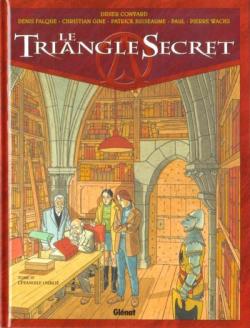 Le Triangle Secret, tome 4 : L'vangile oubli par Didier Convard