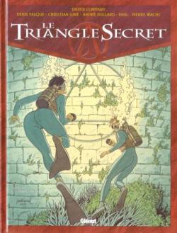 Le Triangle Secret, tome 6 : La Parole perdue par Didier Convard