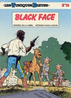 Les Tuniques Bleues, tome 20 : Black Face par Raoul Cauvin