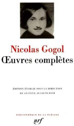 Oeuvres compltes  par Nikolai Gogol