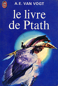 Le Livre de Ptath par A. E. van Vogt