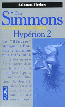 Les Cantos d'Hyprion, tome 2 : Hyprion 2 par Dan Simmons