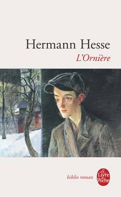 L'ornire par Hermann Hesse