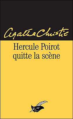 Hercule Poirot quitte la scne par Agatha Christie