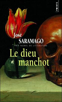 Le Dieu manchot par Jos Saramago