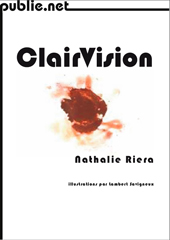 ClairVision par Nathalie Riera