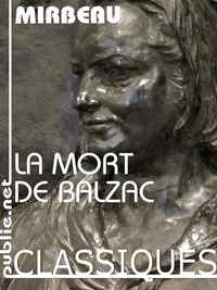 La Mort de Balzac par Octave Mirbeau