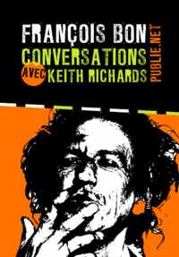 Conversations avec Keith Richards par Franois Bon