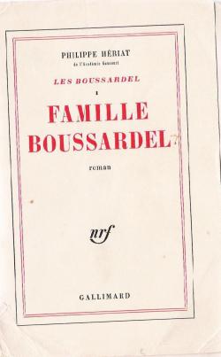 Les Boussardel, tome 1 : Famille Boussardel par Philippe Hriat