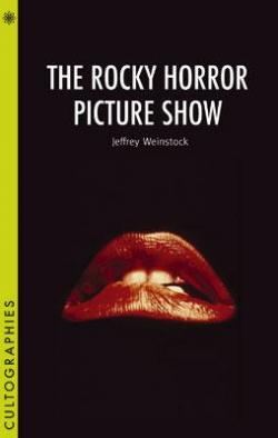 The Rocky Horror Picture Show par Jeffrey Weinstock