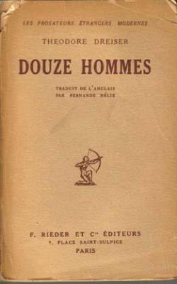 Douze hommes par Theodore Dreiser