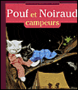 Pouf et Noiraud campeurs par Pierre Probst