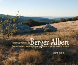 Parcours potiques du Berger Albert par Hubert Blond