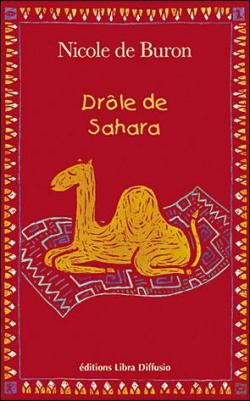 Drle de Sahara par Nicole de Buron
