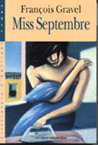 Miss Septembre par Franois Gravel