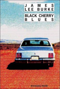 Black Cherry Blues par James Lee Burke