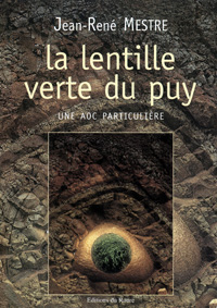La lentille verte du Puy par Jean-Ren Mestre