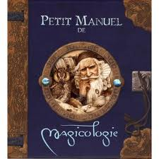Petit manuel de Magicologie par Dugald A. Steer