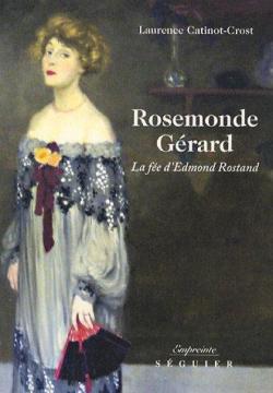 Rosemonde Grard par Laurence Catinot-Crost