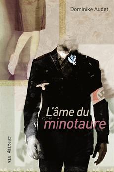 L'me du minotaure par Dominike Audet