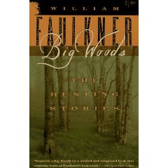 Big Woods par William Faulkner