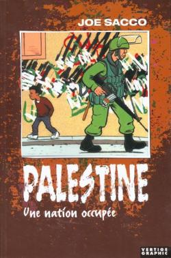 Palestine, tome 1 : Une nation occupe par Joe Sacco