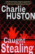 Caught Stealing par Charlie Hudson
