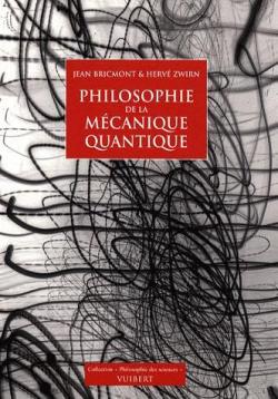 Philosophie de la Mcanique quantique par Jean Bricmont