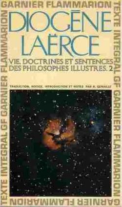 Vie, doctrines et sentences des philosophes illustres, tome 2 par Diogne Larce