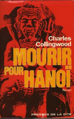 Mourir pour Hano par Charles Collingwood