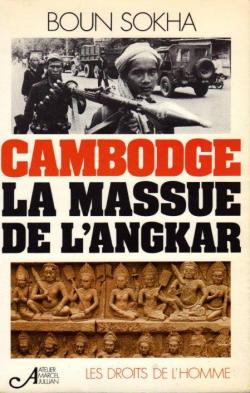 Cambodge : La massue de l'Angkar par Boun Sokha