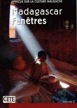 Madagascar Fentres: Aperus sur la culture malgacheMadagascar Fentres: Aperus sur la culture malgache Volume 2 par  CITE