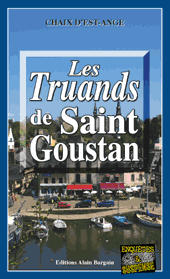Les truands de Saint-Goustan par Chaix d' Est-Ange