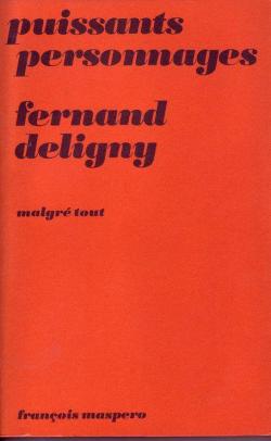 Puissants personnages par Fernand Deligny