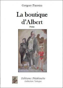 La boutique d'Albert par Grgory Parreira