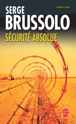 Scurit absolue par Serge Brussolo