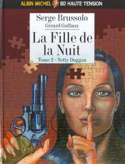 La fille de la nuit, tome 2 : Netty Dogan par Serge Brussolo