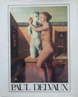 Paul Delvaux par Antoine Terrasse
