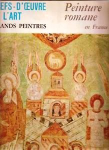 Peinture romane en France 1 par Marc Thibout