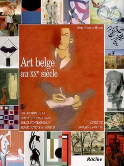 Art belge du XX sicle par Serge Goyens de Heusch