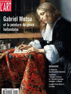 Dossier de l'art, n181 : Gabriel Metsu et la peinture de genre hollandaise par  Dossier de l'art