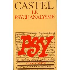 Le psychanalysme par Robert Castel