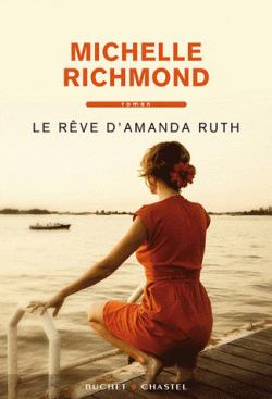Le rve d'Amanda Ruth par Michelle Richmond
