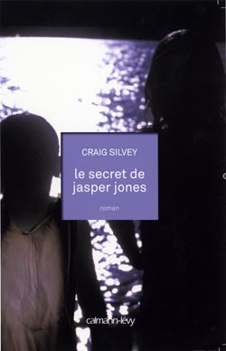 Le secret de Jasper Jones par Craig Silvey