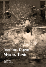 Myrha tonic par Dominique Dupart