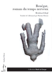 Rengat, roman du temps nerveux par Reinhard Jirgl