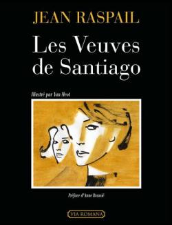 Les veuves de Santiago par Jean Raspail