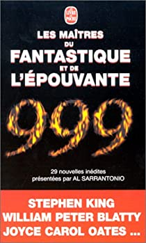 999, le livre du millnaire des matres du fantastique par Al Sarrantonio